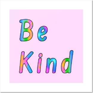 Be Kind Posters and Art